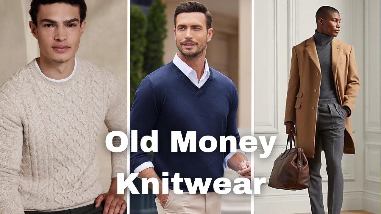 Men's Sweaters For Old Money Aesthetic - Six Fall Style Essentials You Need
