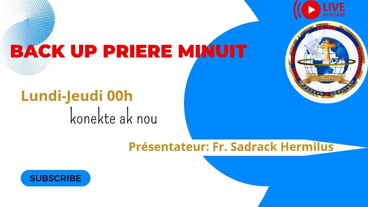 Backup Priere Minuit (Espesyal pou tout manbre intenasyonal legliz la)