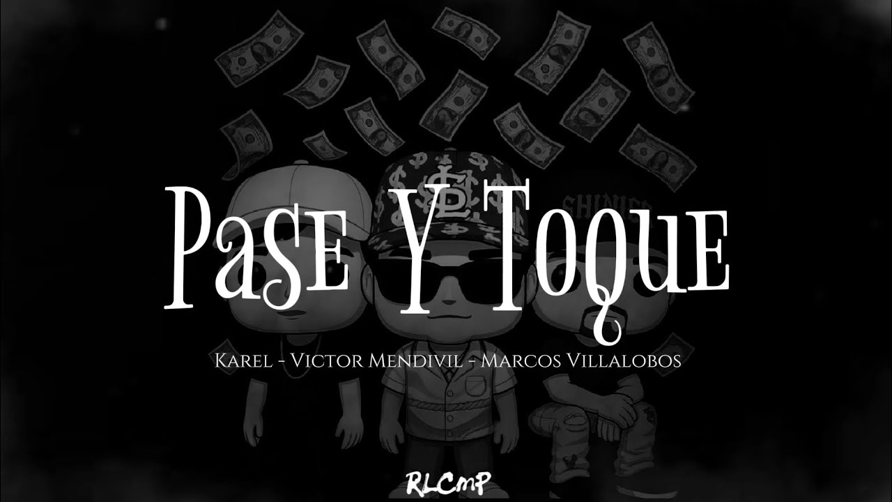 Pase y Toque - Letra