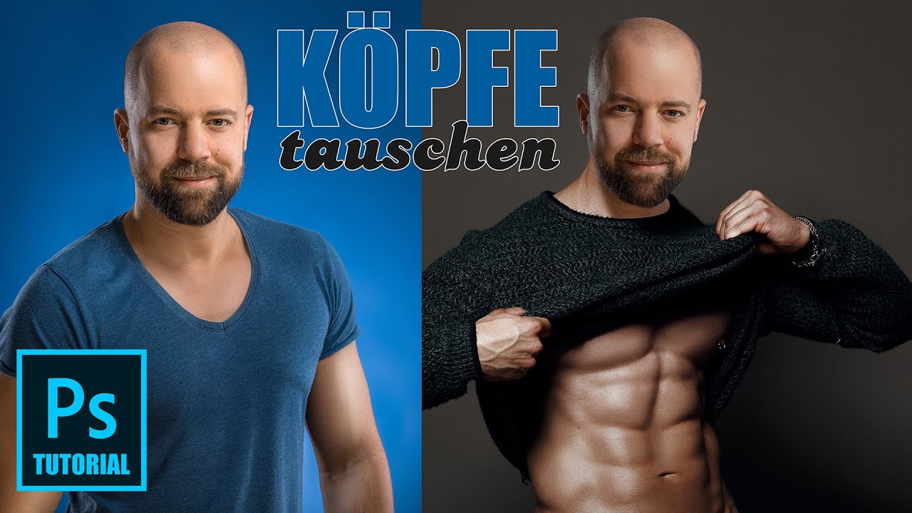 [Photoshop Tutorial] Kopf tauschen oder Gesichter einfügen
