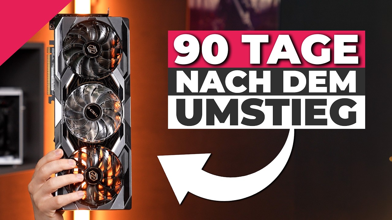Ich bin von Nvidia auf AMD umgestiegen: Wie ist es 3 Monate später?