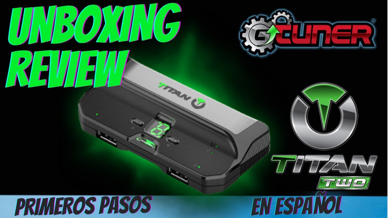 Titan Two Unboxing y Review / Primeros Pasos