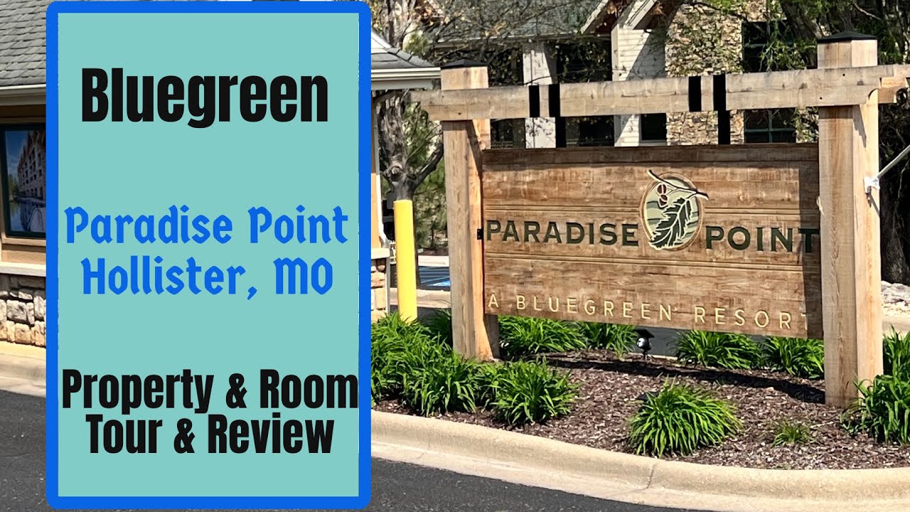 Bluegreen Vacations - Paradise Point, Hollister MO - Property & Room Tour -Honest Review