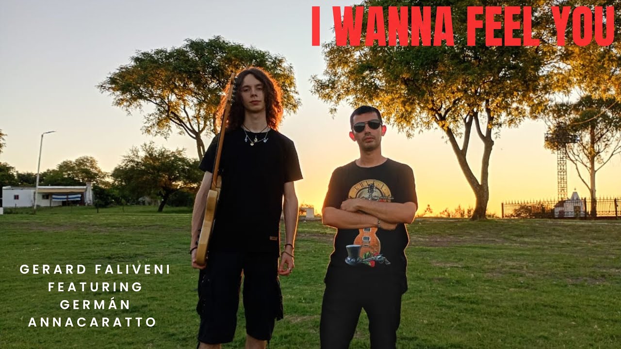 Gerard Faliveni & German Annacaratto -I Wanna Feel You