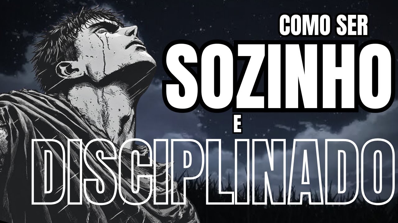 O PODER em FICAR NA SUA e BLINDAR SUA MENTE | como ser sozinho e disciplinado