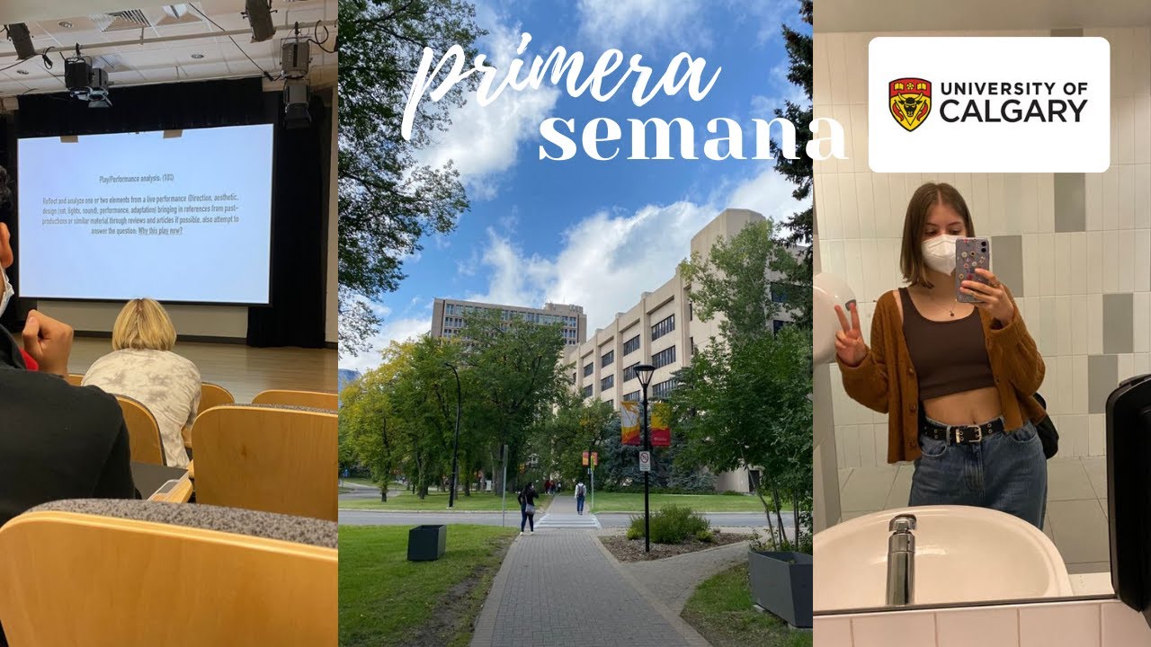 primera semana de universidad en Canadá I University of Calgary