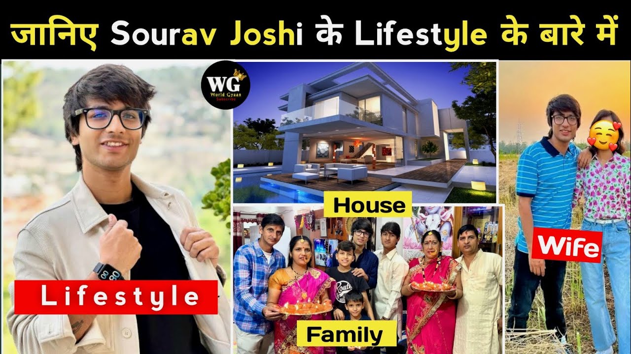 Sourav Joshi Vlogs lifestyle & Biography 2024, Real Name, House, Family, Wife, Etc.