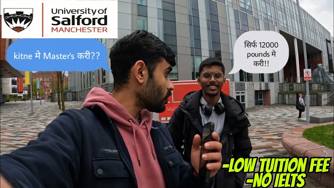 UNIVERSITY OF SALFORD TOUR | MANCHESTER