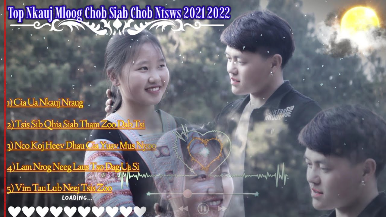 Top Nkauj Hmong 2021 22 - Ua Nkauj Nraug Xwb Thiaj Sib Hlub😔