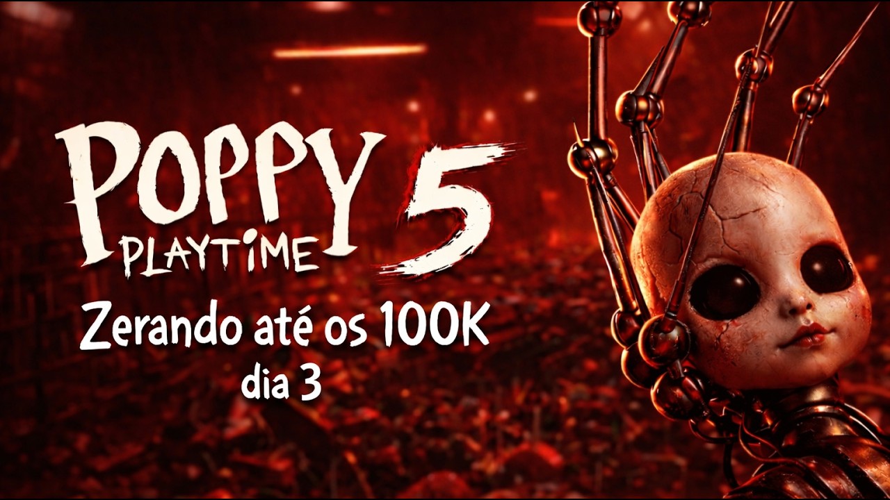 POPPY PLAYTIME 5 - ZERANDO ATÉ CHEGAR EM 100K DE INSCRITOS - DIA 3 #poppyplaytimechapter5 #shorts