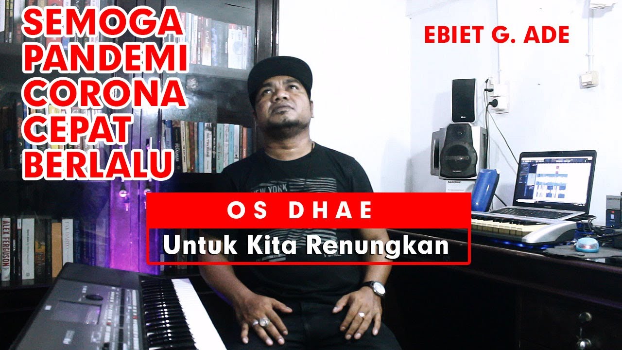 OS DHAE - UNTUK KITA RENUNGKAN / Cover LAGU NOSTALGIA / EBIET G. ADE // LAGU ENDE LIO TERBARU 2021