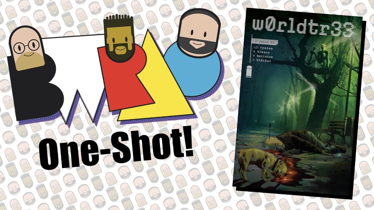 BWRAO One-Shot: w0rldtr33 #3 from Image Comics