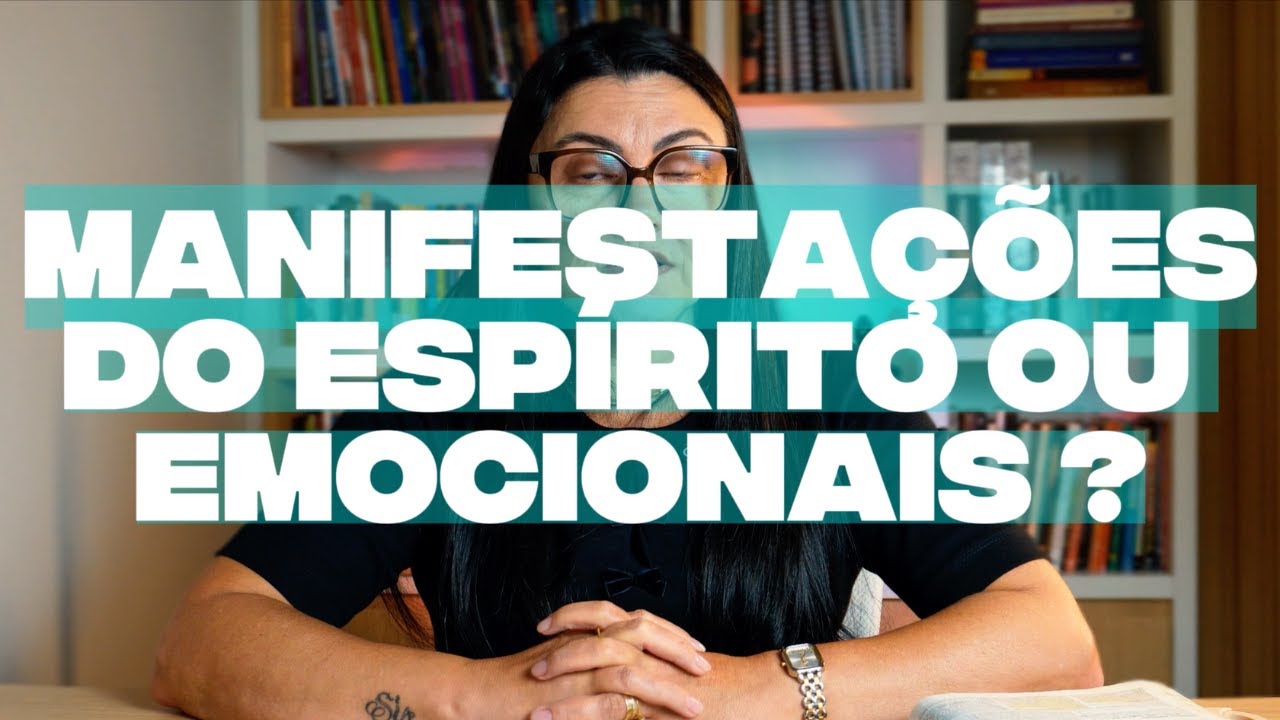 Estamos vendo manifestações do espírito ou manifestações emocionais nas igrejas? - Pra Andrea Magela