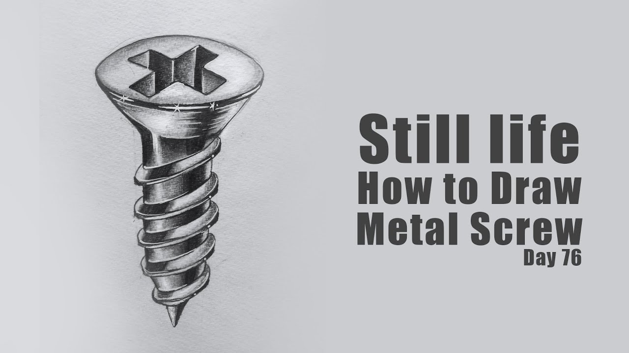 How to draw Metal Screw for Beginners | Day 76 | Still life Drawing for Beginners