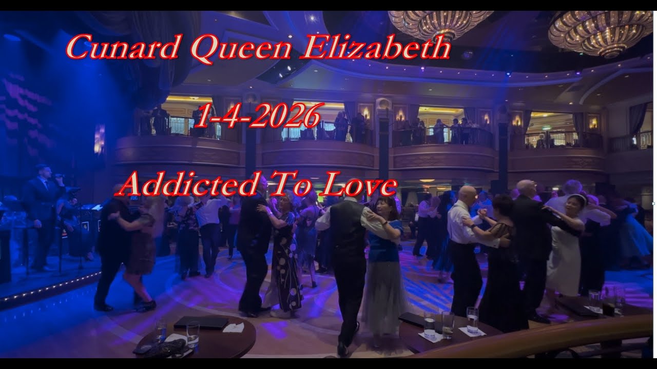 Cunard Queen Elizabeth 2026 New Year. Queens Room Musicians, Addicted To Love, a Cha Cha Cha