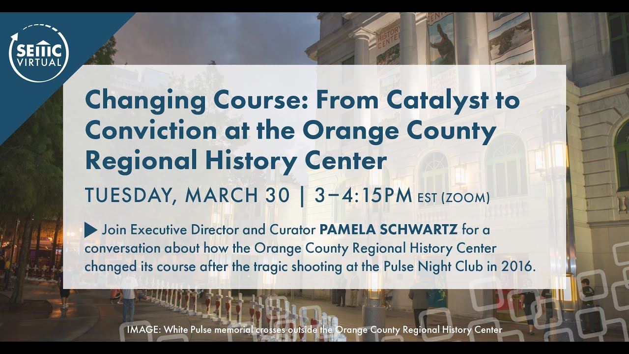 Changing Course: From Catalyst to Conviction at the Orange County Regional History Center