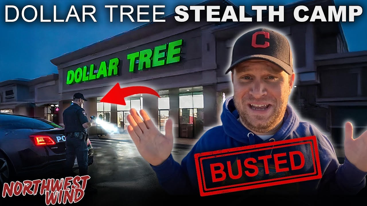 DOLLAR TREE STEALTH CAMP - CAUGHT BY POLICE