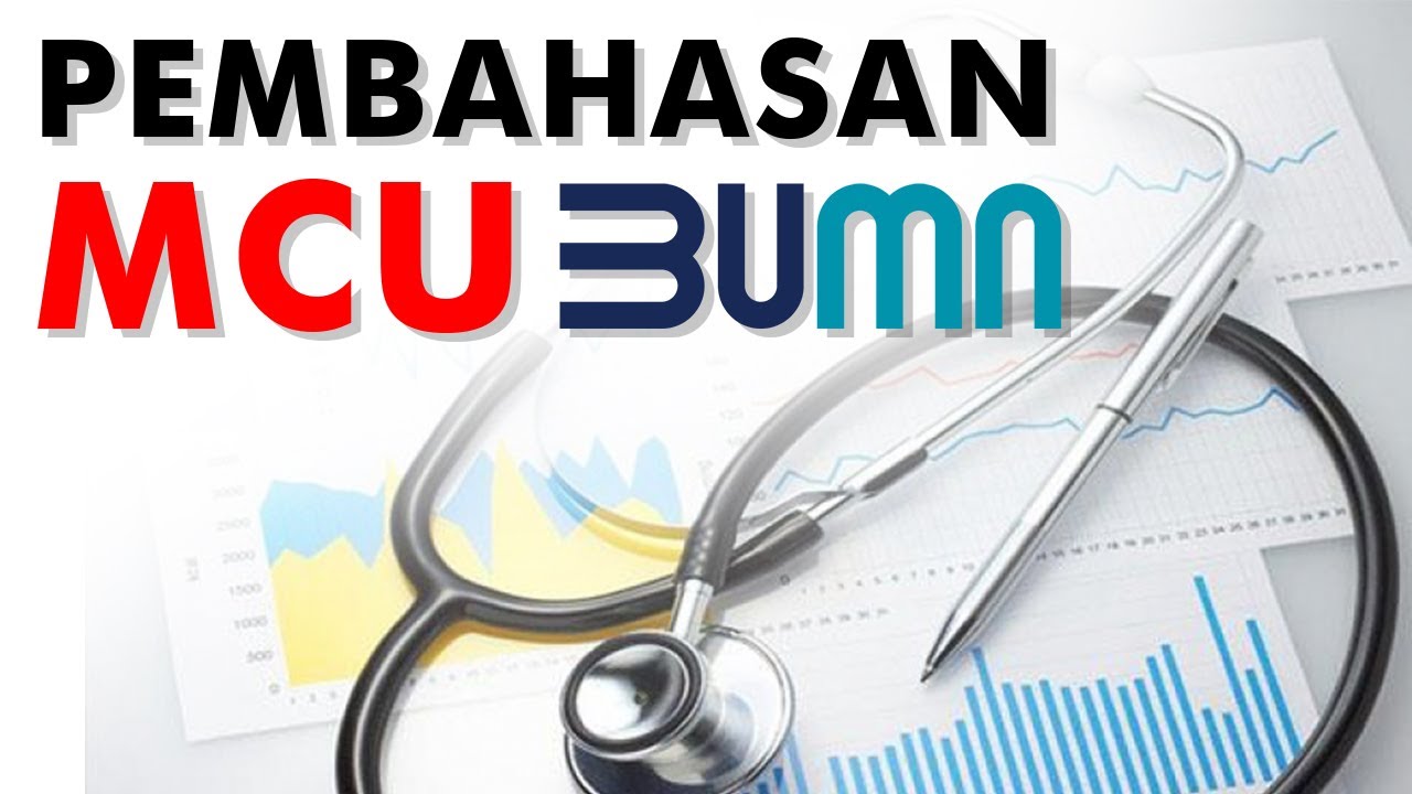 PEMBAHASAN MCU BUMN