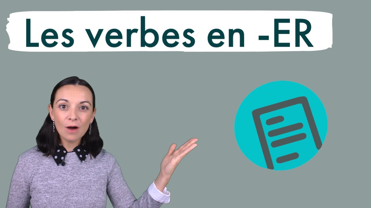 Conjugaison française: les verbes en -er au présent de l'indicatif