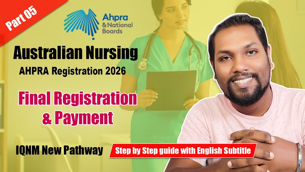 AHPRA Final Registration 2026 | IQNM Pathway & New Australian Nursing Streamlined Process | SL TO UK