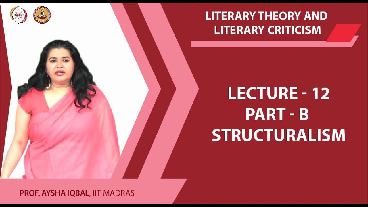 Lecture 12 Part B structuralism Completed