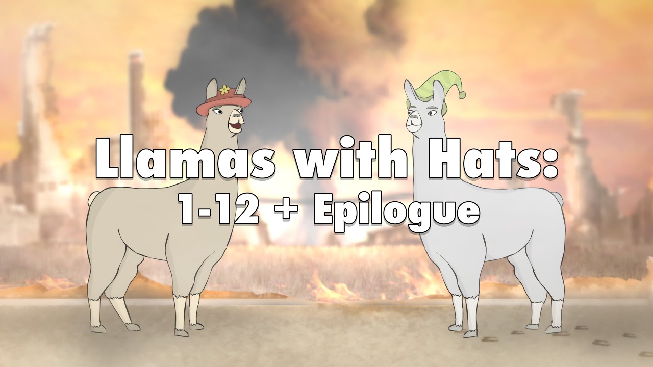 Llamas with Hats 1-12 + Epilogue