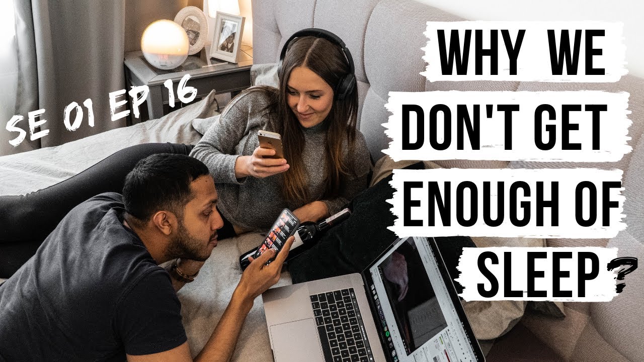 7 reasons we don't get enough sleep! How long should you sleep!