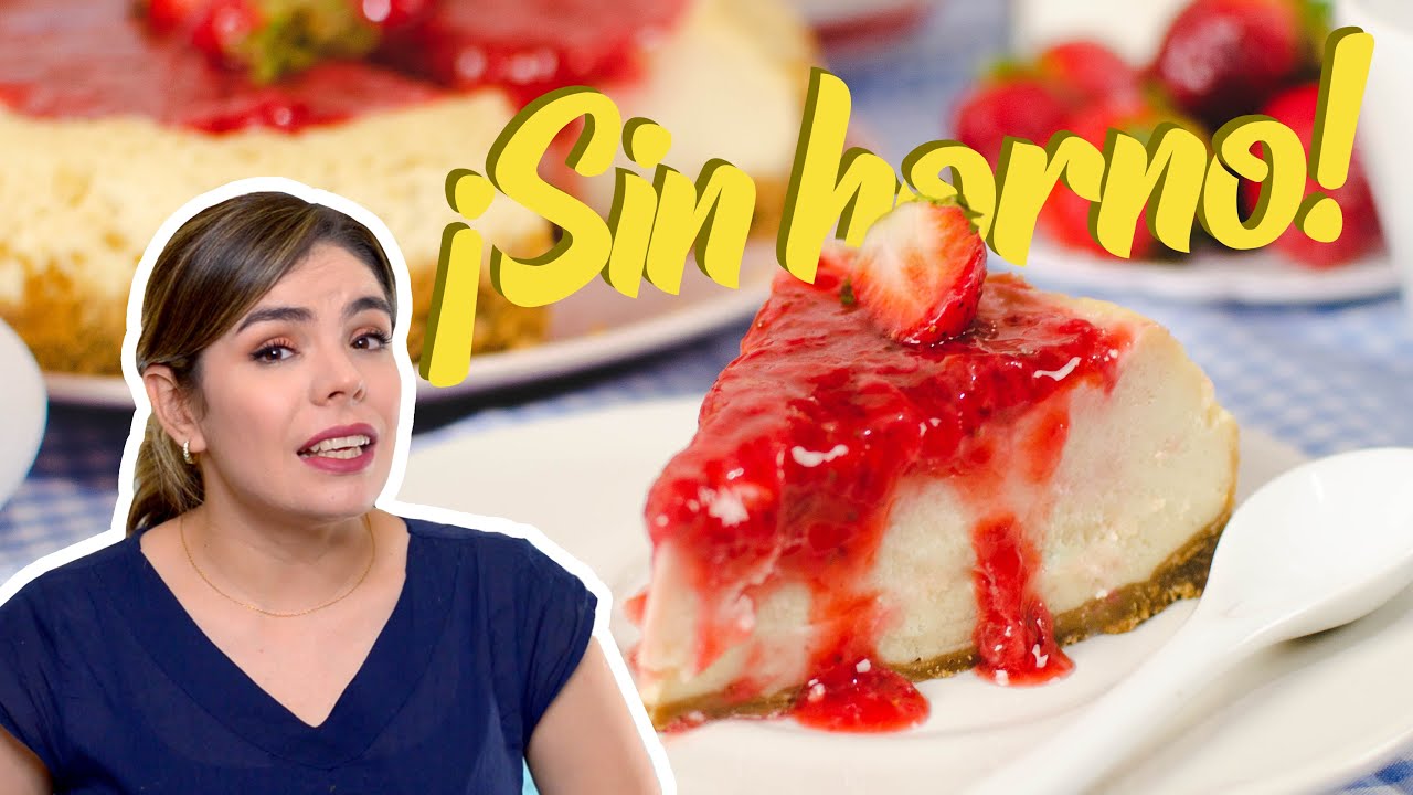 Te explico FÁCIL como hacer un Cheesecake ¡SIN HORNO! | Recién Cocinados