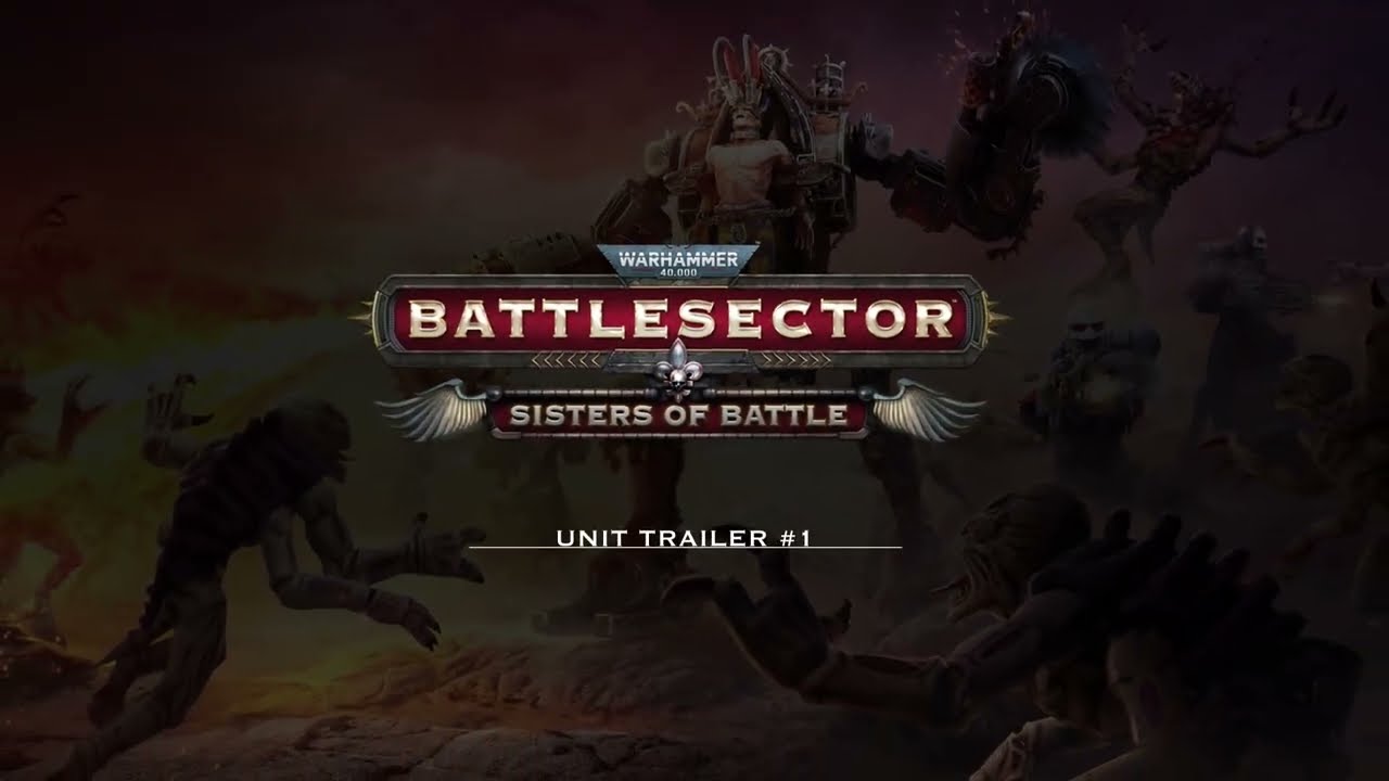Warhammer 40,000: Battlesector - Sisters of Battle Units Spotlight #1