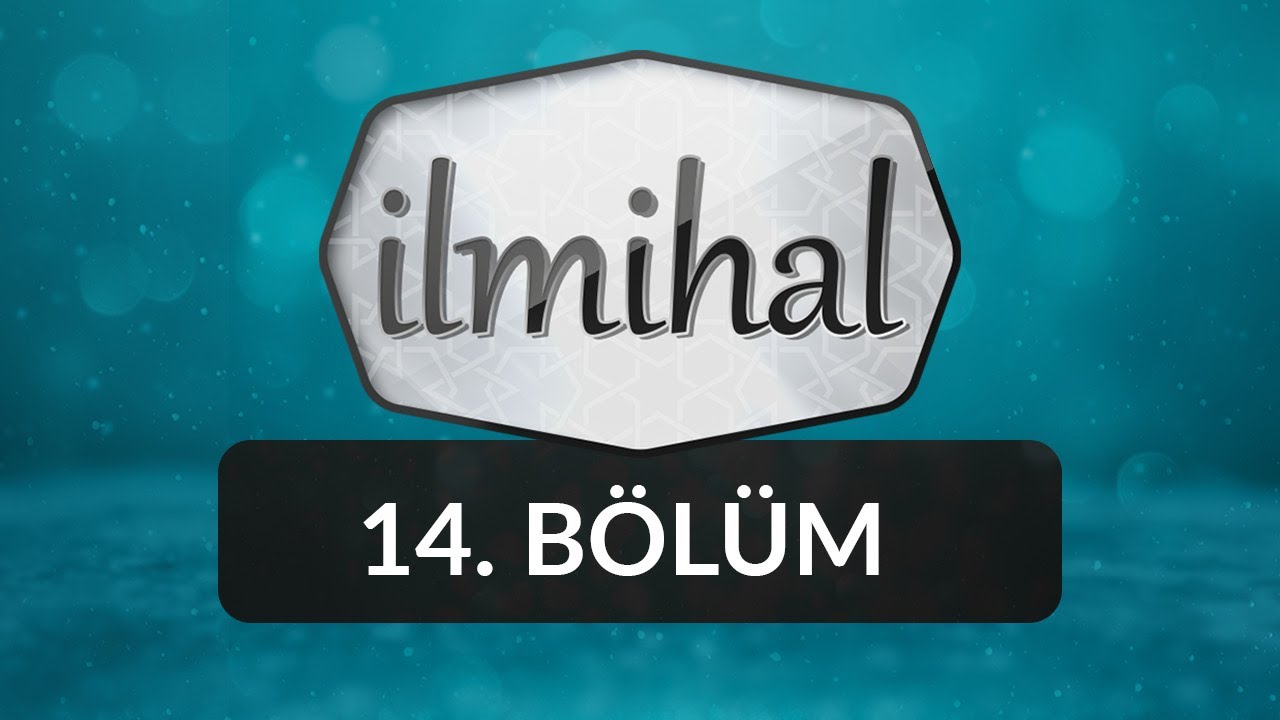 Ahiret Hayatının Devreleri - İlmihal 14.Bölüm