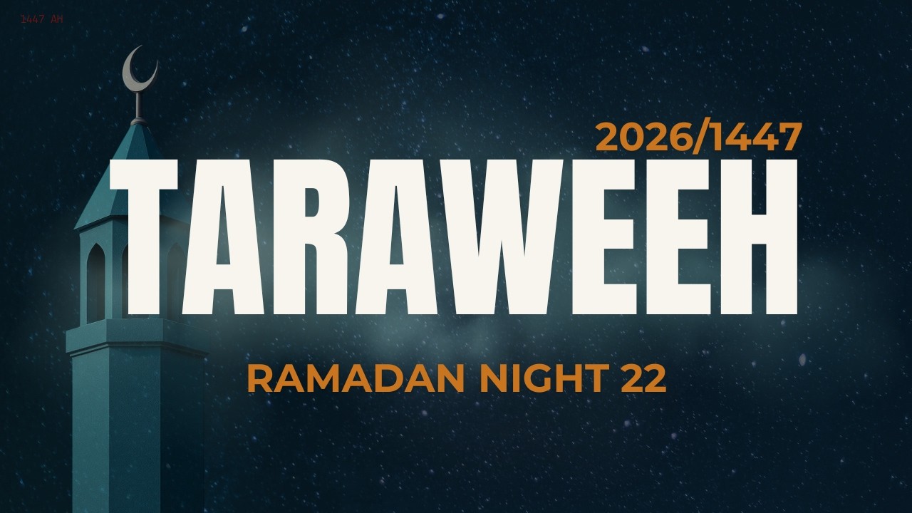 Taraweeh Night #22 Part 2