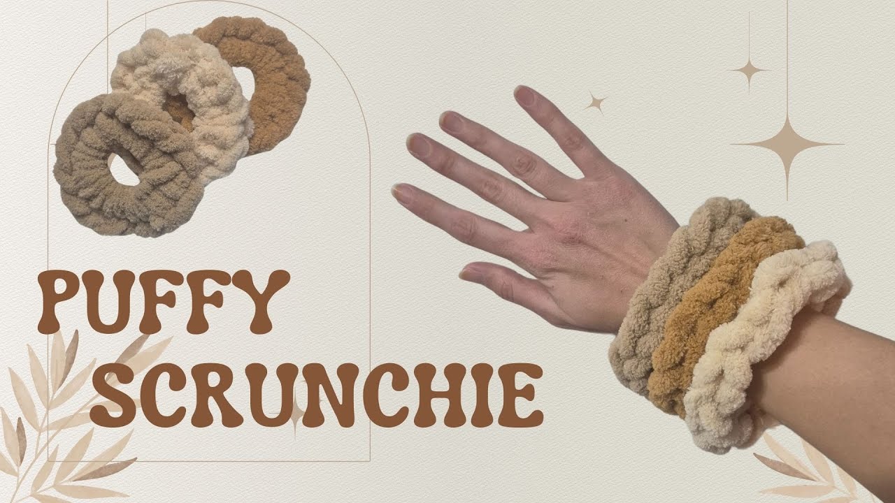 Puffy Scrunchie Yapımı | Kolay Scrunchies Yapımı | Kendin Yap | Easy Crochet Scrunchie