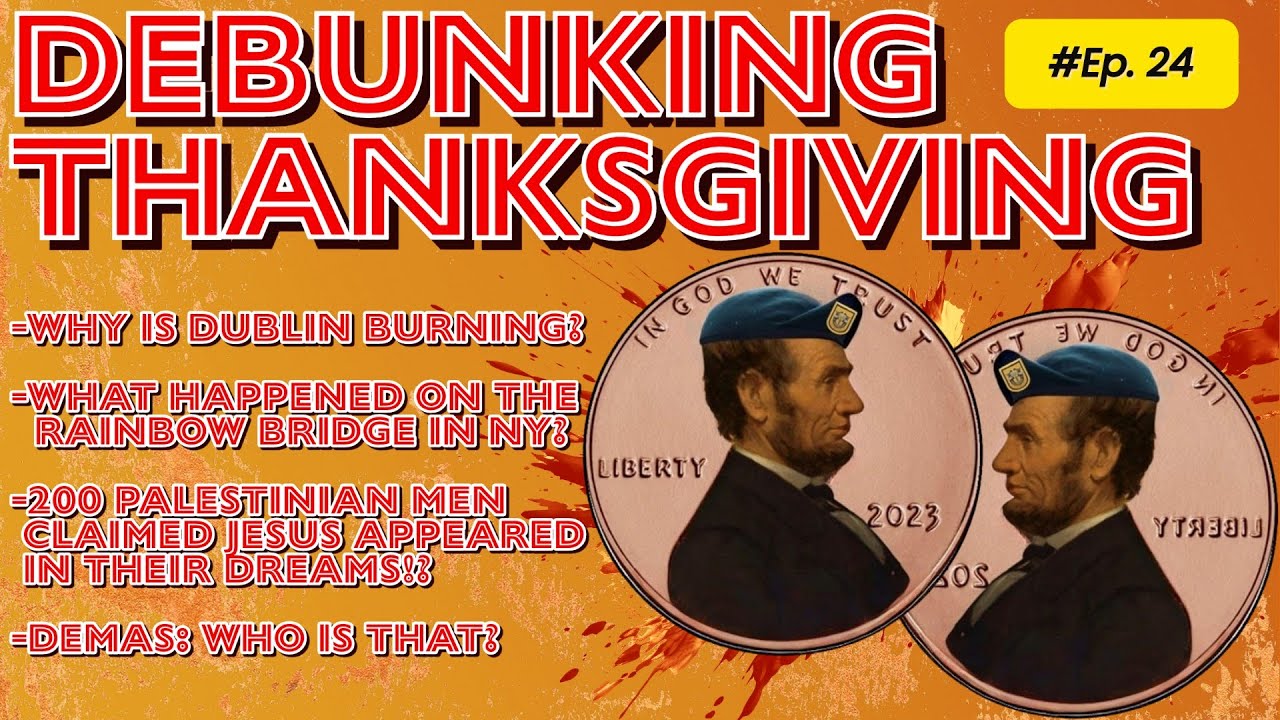 Debunking Thanksgiving Ep. 24