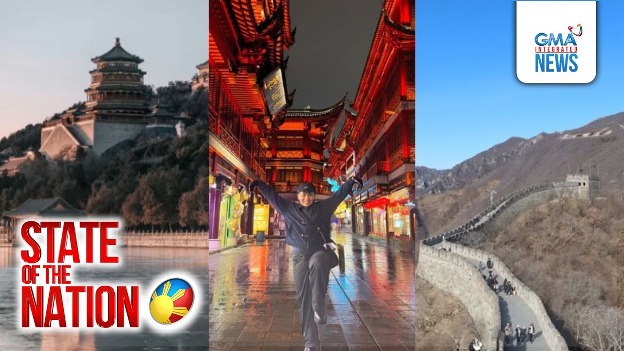 Mga sikat na pasyalan sa China na mayaman din sa kasaysayan | SONA