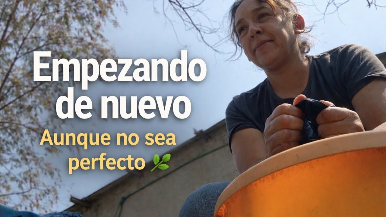 “Empezando de nuevo”#NuevaEtapa#Adaptación#SimpleLiving#RealLife
