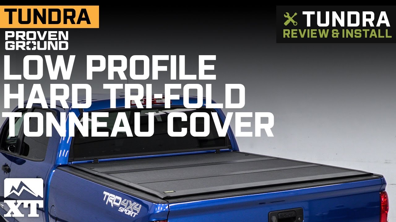 2014-2021 Tundra Proven Ground Low Profile Hard Tri-Fold Tonneau Cover Review & Install