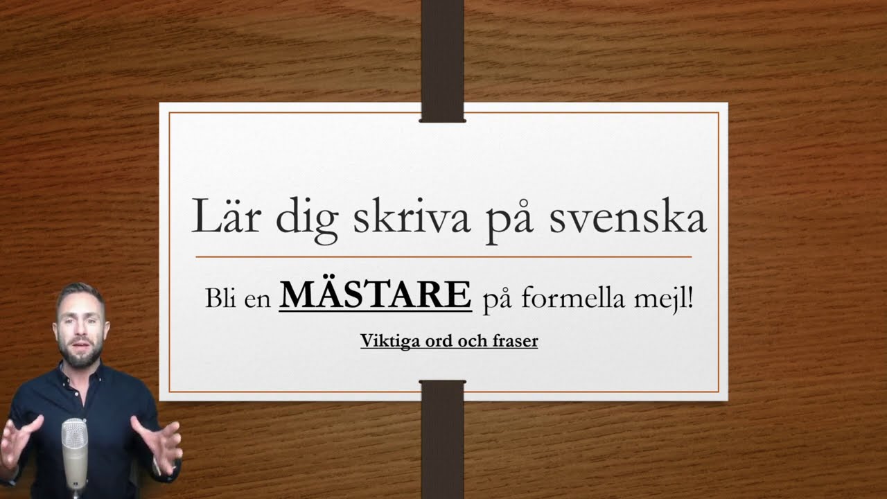 Lär dig skriva på svenska - Bli EN MÄSTARE på formella mejl!