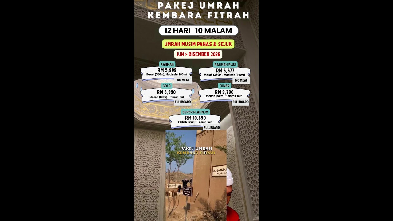 PAKEJ UMRAH BERSAMA KEMBARA FITRAH TRAVEL