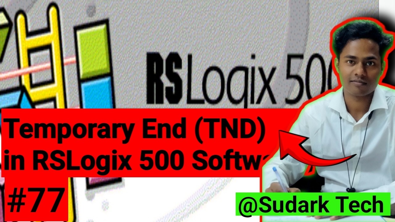 Temporary End (TND) instructions in RSLogix 500 | TND Instructions | Sudark Tech