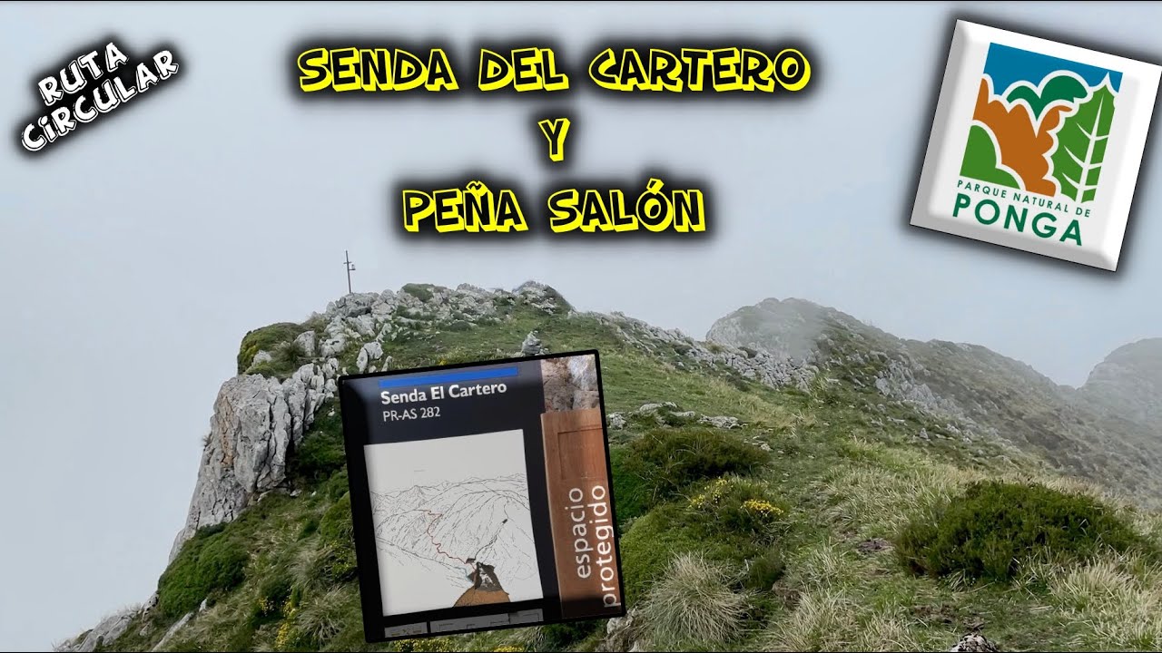 Ruta circular, SENDA del CARTERO - PEÑA SALÓN - SENDA de la VERGANZA