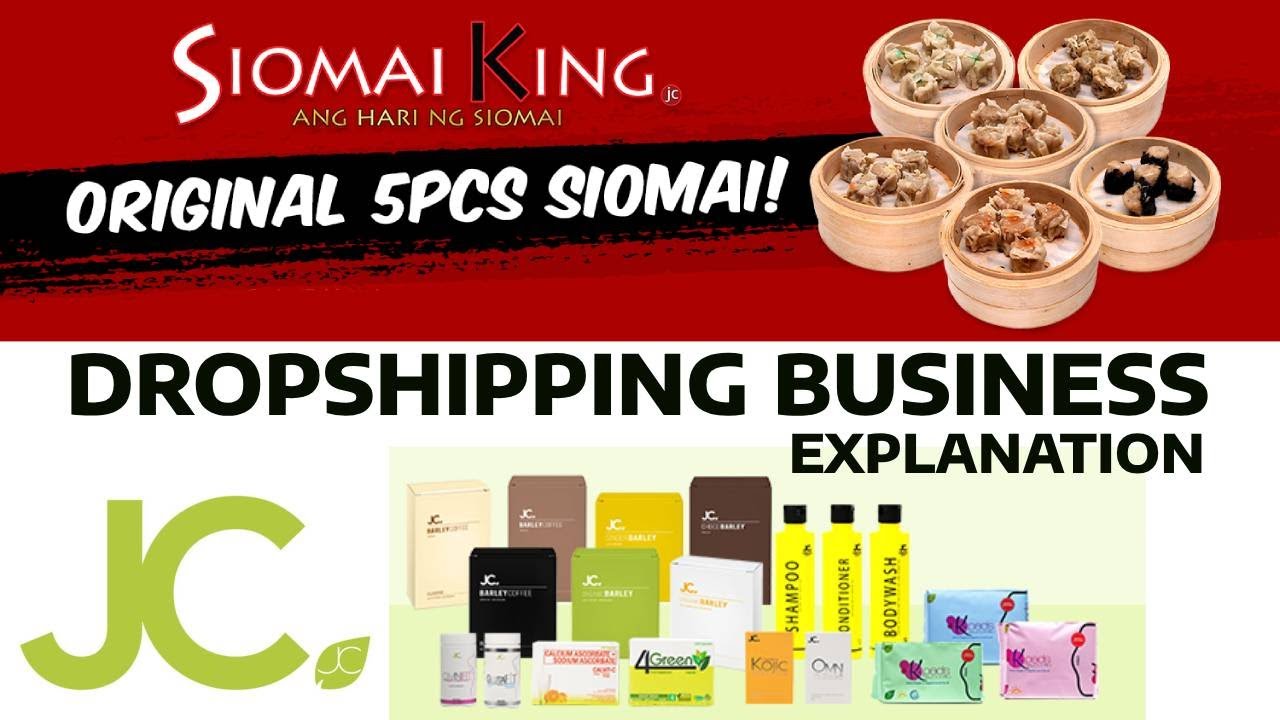 JC DROPSHIPPING BUSINESS EXPLANATION │Albert Unciano