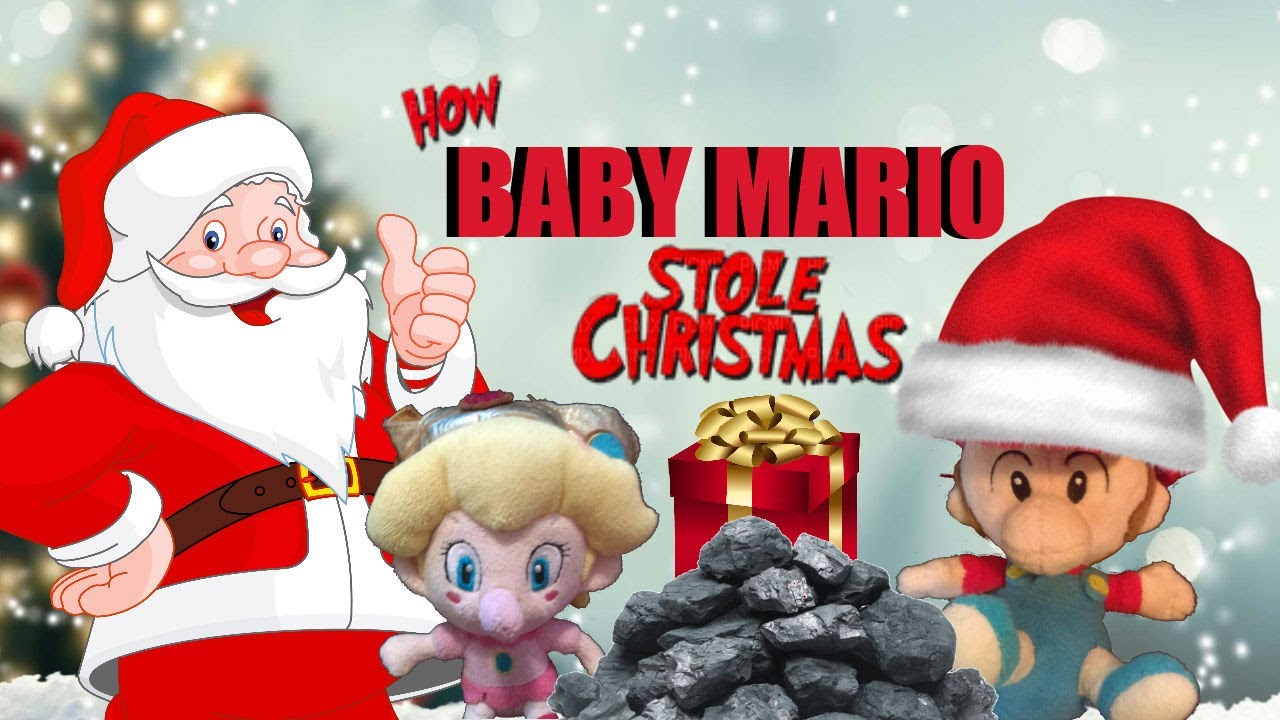 How Baby Mario Stole Christmas
