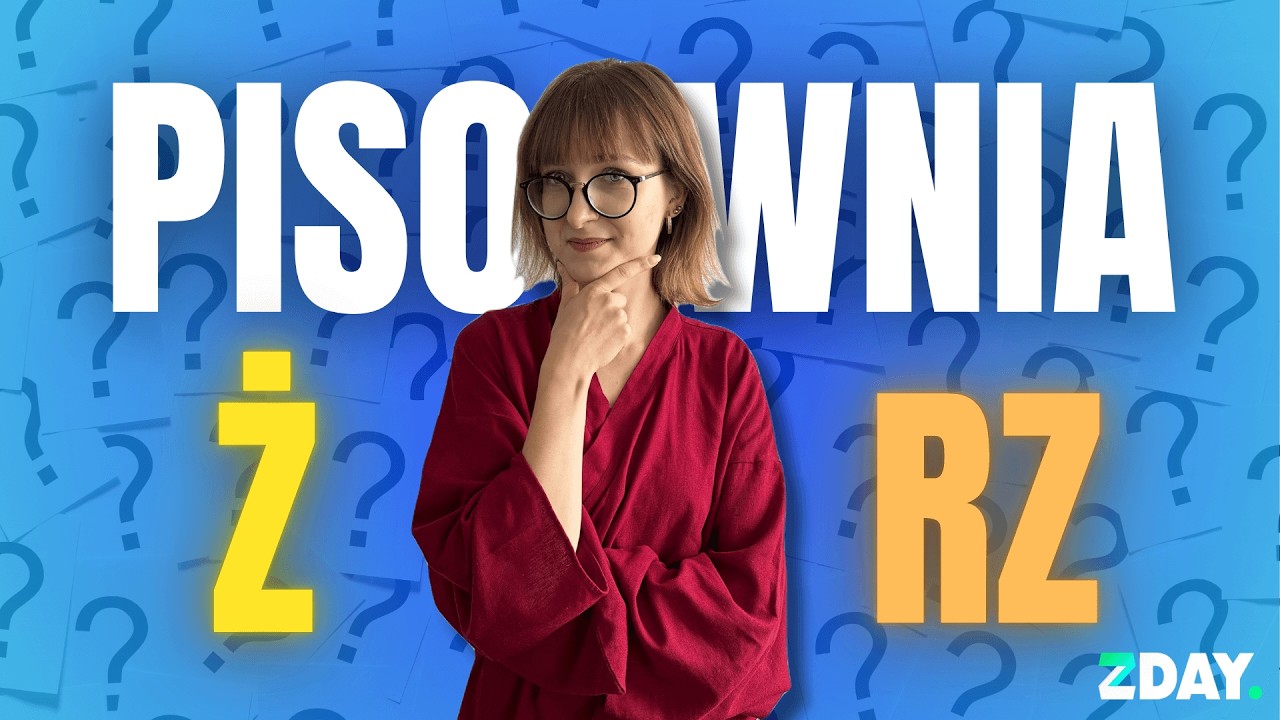 Ż czy RZ? Pisownia bez błędów w 5 minut!