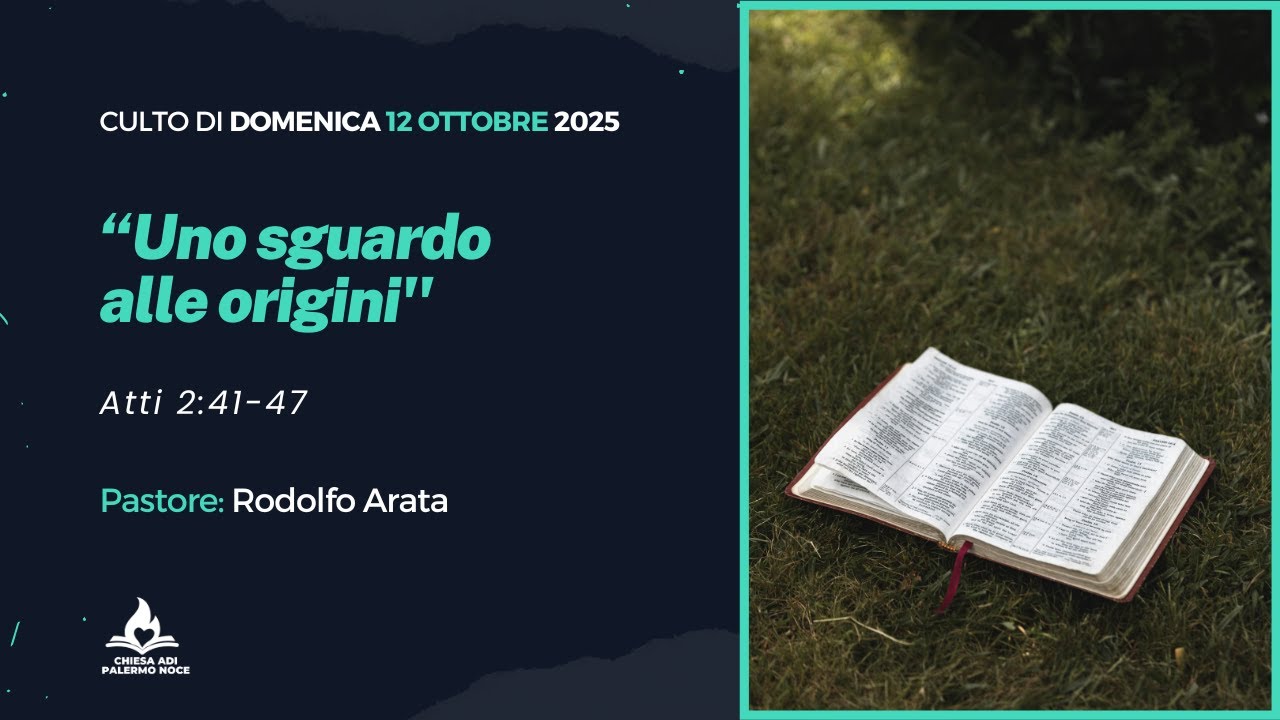 Culto di Domenica 12 Ottobre - 