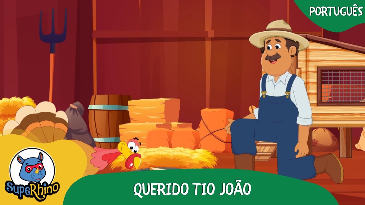 Querido tio João | Músicas Infantis | SupeRhino!