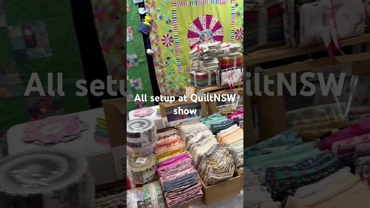 My stall is all setup at the state quilt show for 2024 QuiltNSW in Sydney Australia.