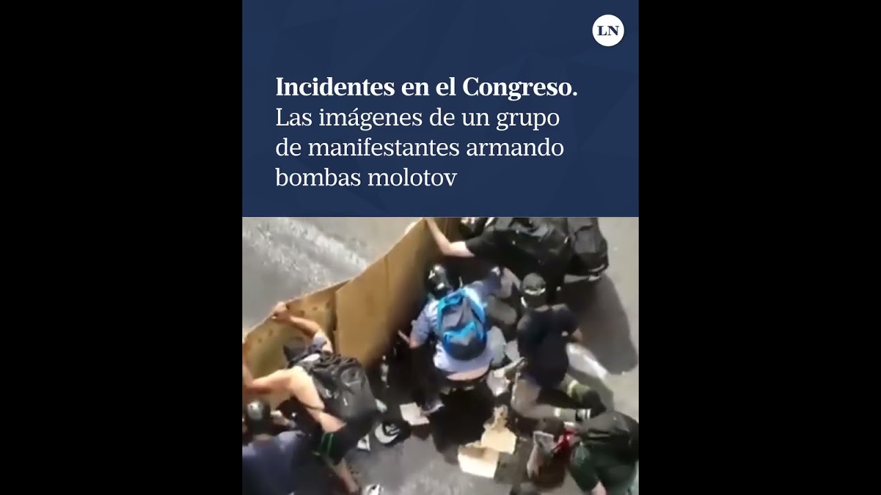 Incidentes en el Congreso: las im&aacute;genes de un grupo de manifestantes armando bombas molotov