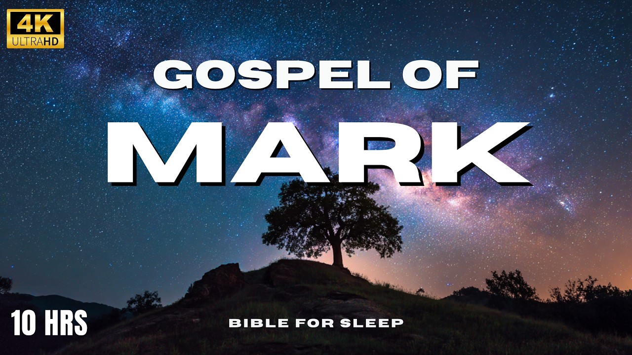 Fall Asleep to the Gospel of Mark Like Never Before | Calm Bible Reading for Rest & Sleep