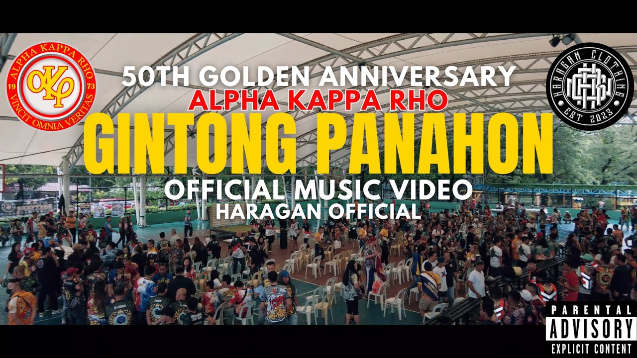 HARAGAN - GINTONG PANAHON (OFFICIAL MUSIC VIDEO) 50th Golden Anniversary Alpha kappa rho