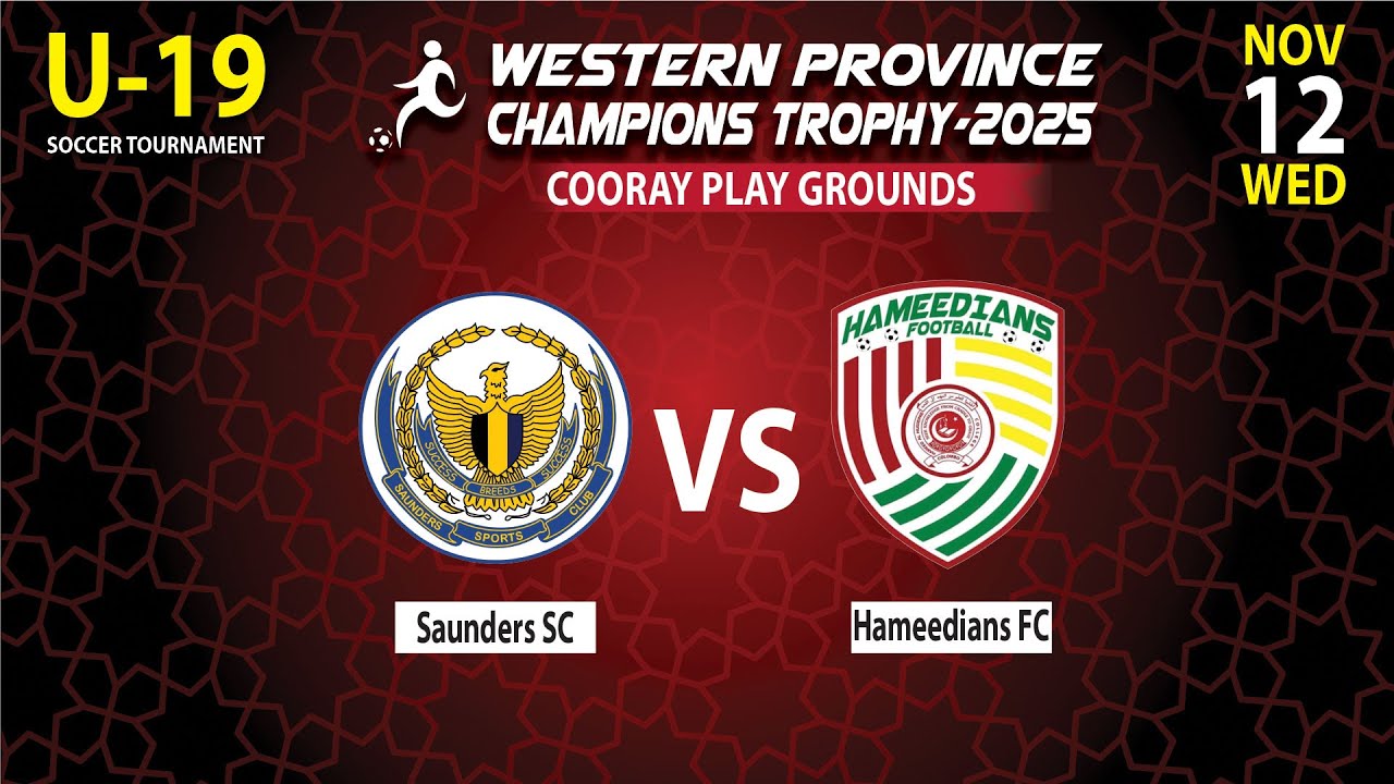 Saunders SC - Hameedia FC - U-19 Cooray Football ground